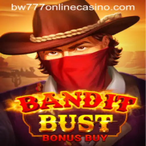 Unveiling the Thrills of BanditBustBonusBuy: The Ultimate Experience at BW777 Online Casino