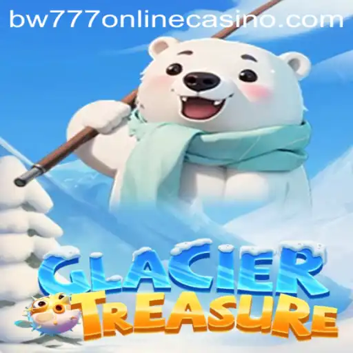 Discover the Thrilling World of GlacierTreasure at BW777 Online Casino