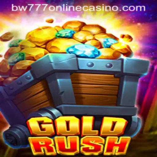 GoldRush: Thrills of the bw777 Online Casino