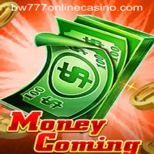 Introducing MoneyComing: A New Online Casino Experience with BW777