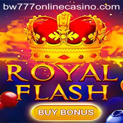 RoyalFlashBuyBonus: A New Era in Online Gaming at BW777 Casino