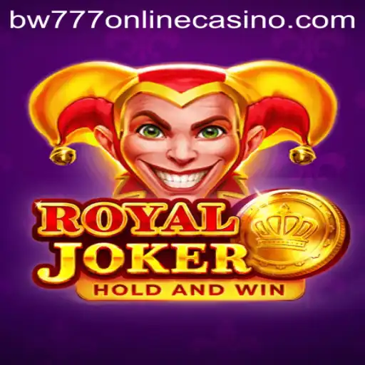 Exploring the Excitement of RoyalJoker at BW777 Online Casino
