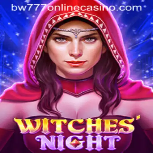 Discover the Enchanting World of WitchesNight at BW777 Online Casino