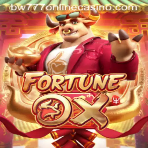 Exploring FortuneOx at BW777 Online Casino