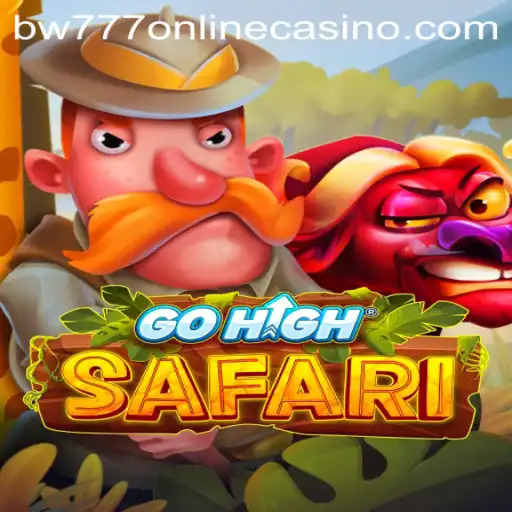 Experience the Thrill of GoHighSafari with BW777 Online Casino